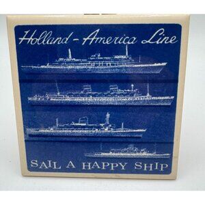 Holland America Line Blue & White 4×4 Tile Sail A Happy Ship
